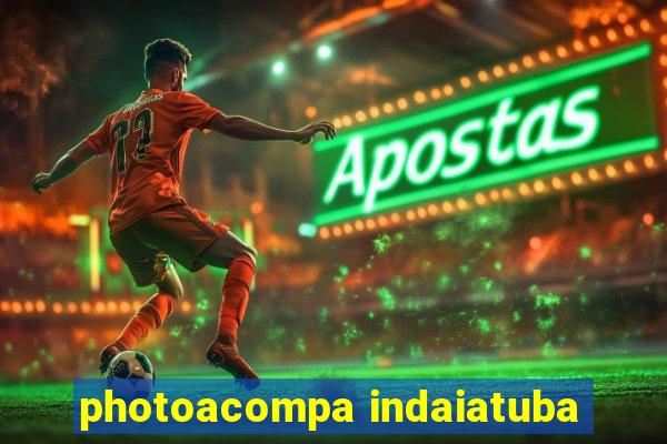 photoacompa indaiatuba